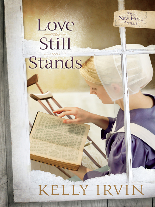 Title details for Love Still Stands by Kelly Irvin - Wait list